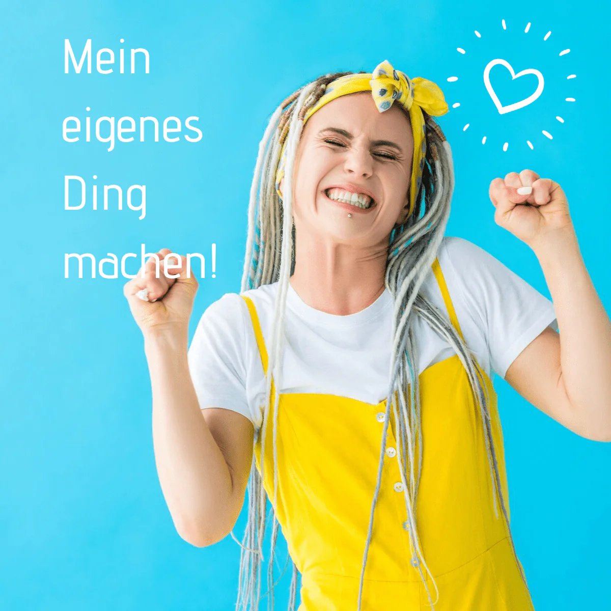 Frau mit geballten Fäusten. Aufschrift Mein eigenes Ding